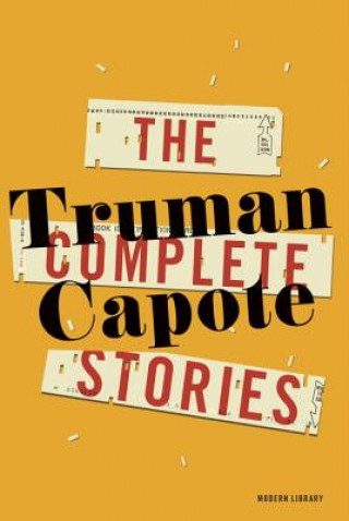 Könyv Complete Stories Truman Capote