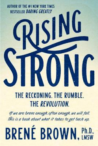 Kniha Rising Strong Brene Brown