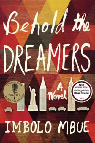 Книга Behold the Dreamers Imbolo Mbue