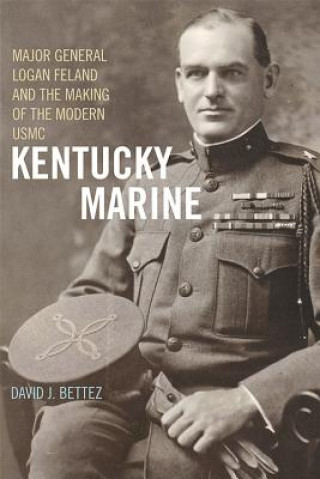 Kniha Kentucky Marine David J. Bettez