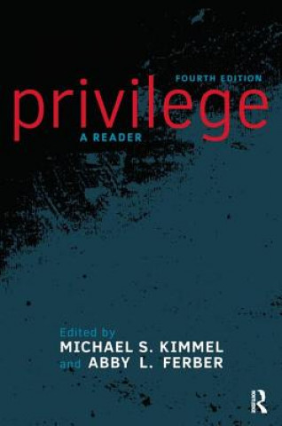 Kniha Privilege Michael S. Kimmel