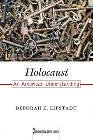 Kniha Holocaust Deborah E. Lipstadt