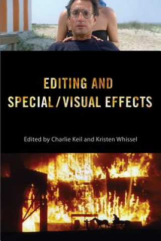 Kniha Editing and Special / Visual Effects Charlie Keil