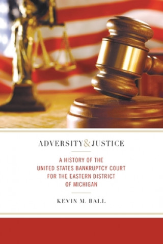 Carte Adversity and Justice Kevin M. Ball