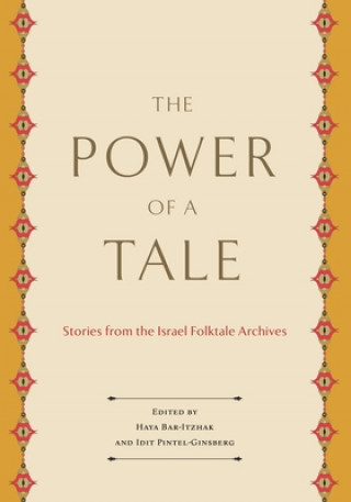Kniha Power of a Tale Haya Bar-Itzhak