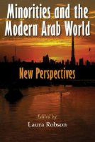 Könyv Minorities and the Modern Arab World Laura Robson