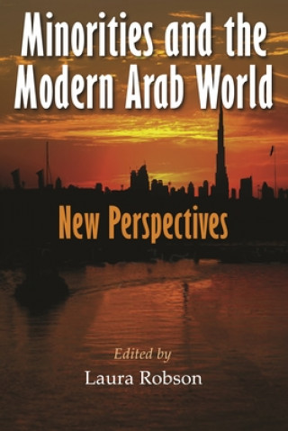 Carte Minorities and the Modern Arab World Laura Robson