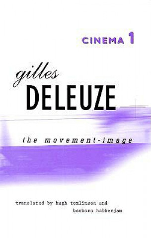 Kniha Cinema 1 Gilles Deleuze