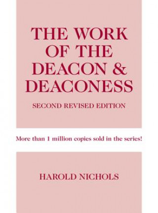 Kniha The Work of the Deacon & Deaconess Harold Nichols