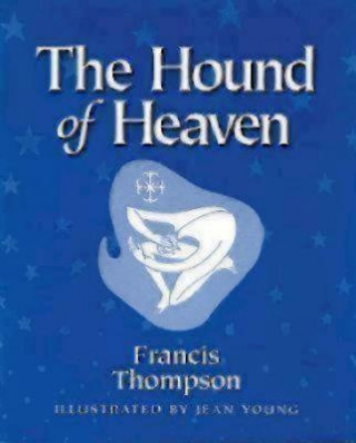 Kniha Hound of Heaven Francis Thompson