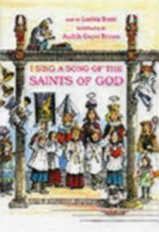 Book I Sing a Song of the Saints of God Lesbia Scott