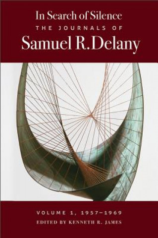 Knjiga In Search of Silence Samuel R. Delany