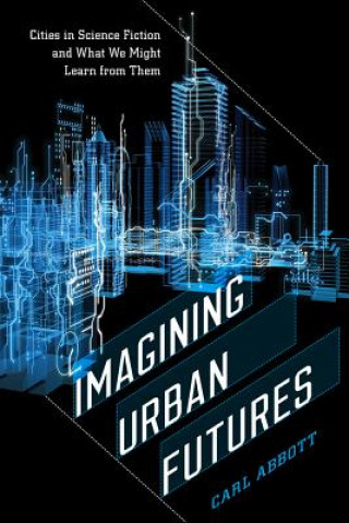 Buch Imagining Urban Futures Carl Abbott