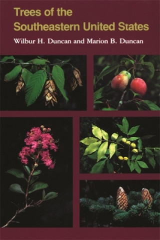 Carte Trees of the South-eastern United States Wilbur H. Duncan