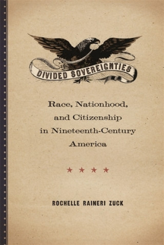Kniha Divided Sovereignties Rochelle Raineri Zuck