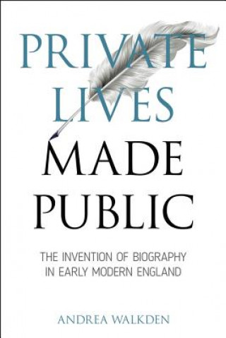 Kniha Private Lives Made Public Andrea Walkden