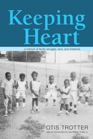 Buch Keeping Heart Otis Trotter