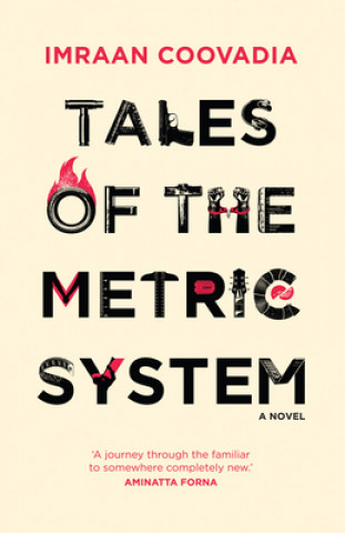 Kniha Tales of the Metric System Imraan Coovadia