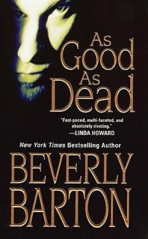 Книга As Good As Dead Beverly Barton