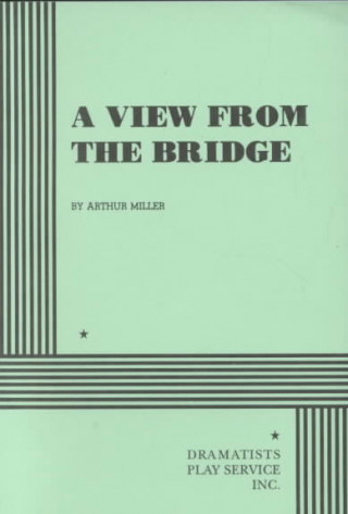 Buch A View from the Bridge Arthur Miller