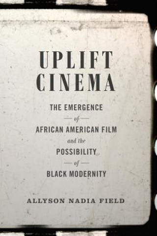 Livre Uplift Cinema Allyson Nadia Field