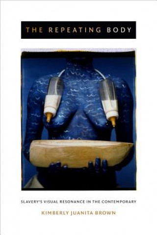 Βιβλίο Repeating Body Kimberly Juanita Brown