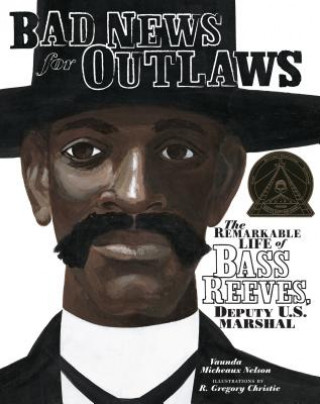 Книга Bad News for Outlaws Vaunda Micheaux Nelson