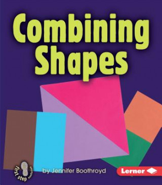 Knjiga Combining Shapes Jennifer Boothroyd