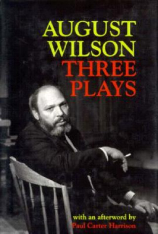 Buch August Wilson: Three Plays August Wilson
