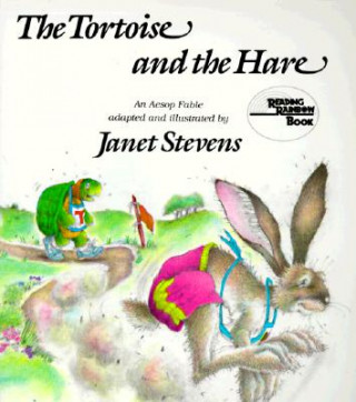 Kniha The Tortoise and the Hare Janet Stevens