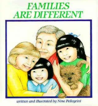 Книга Families Are Different Nina Pellegrini