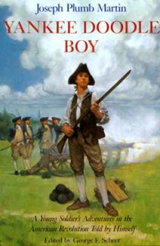 Kniha Yankee Doodle Boy Joseph Plumb Martin