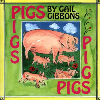Carte Pigs Gail Gibbons