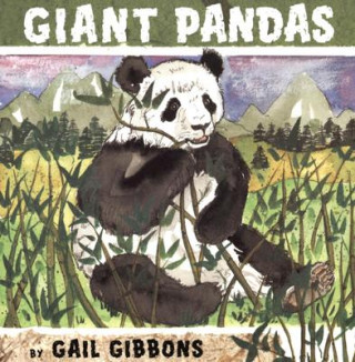 Kniha Giant Pandas Gail Gibbons