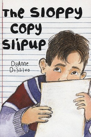 Книга The Sloppy Copy Slipup Dyanne Disalvo