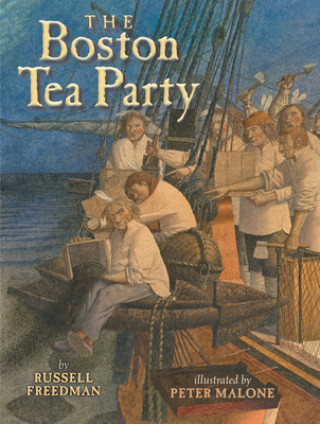 Livre The Boston Tea Party Russell Freedman