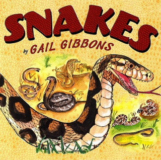 Carte Snakes Gail Gibbons