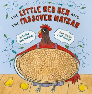 Könyv The Little Red Hen and the Passover Matzah Leslie Kimmelman