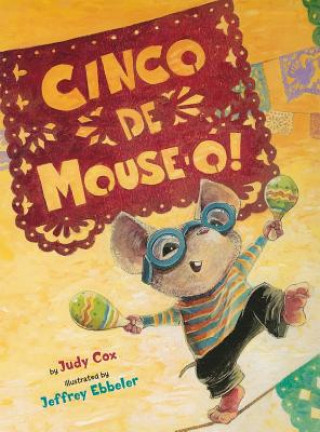 Könyv Cinco de Mouse-O! Judy Cox