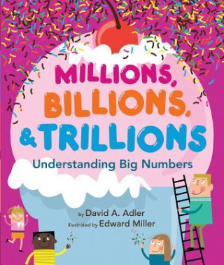 Книга Millions, Billions, & Trillions David A. Adler