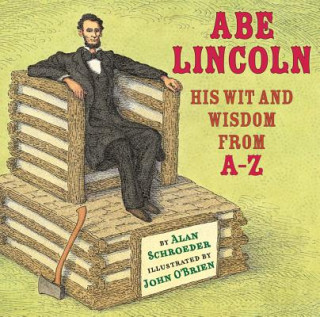 Kniha Abe Lincoln Alan Schroeder