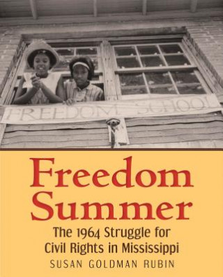 Kniha Freedom Summer Susan Goldman Rubin