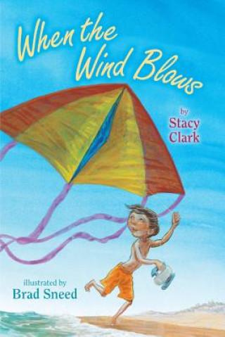Könyv When the Wind Blows Stacy Clark