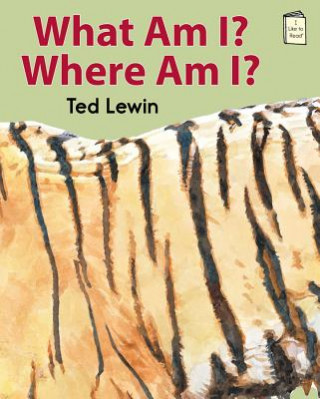 Carte What Am I? Where Am I? Ted Lewin
