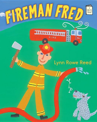 Book Fireman Fred Lynn Rowe Reed