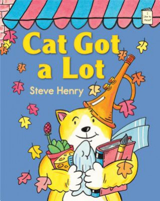 Kniha Cat Got a Lot Steve Henry