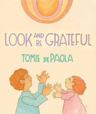 Carte Look and Be Grateful Tomie dePaola