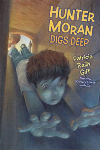 Könyv Hunter Moran Digs Deep Patricia Reilly Giff