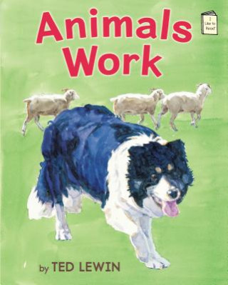 Boek Animals Work Ted Lewin