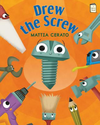 Könyv Drew the Screw Mattia Cerato